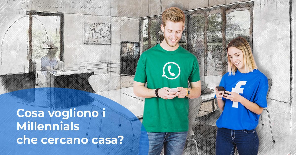Cosa vogliono i Millennials che cercano una casa da comprare?