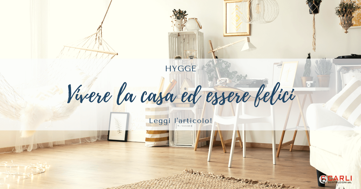HYGGE: vivere la casa ed essere felici